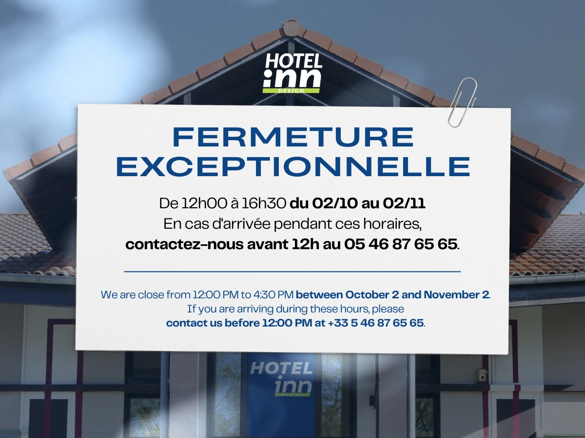 Fermeture exceptionnelle de Hotel Inn Rochefort